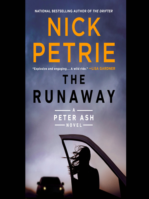 Title details for The Runaway by Nick Petrie - Wait list